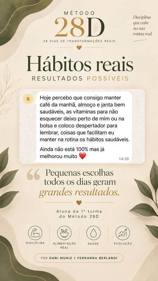 Depoimento de aluna da 1ª turma: hábitos reais, resultados possíveis